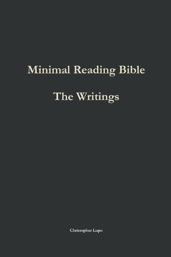 Minimal Reading Bible: the Writings: The Writings(English)