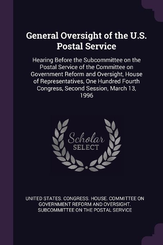 General Oversight of the U.S. Postal Service