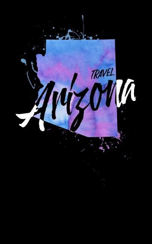Travel Arizona