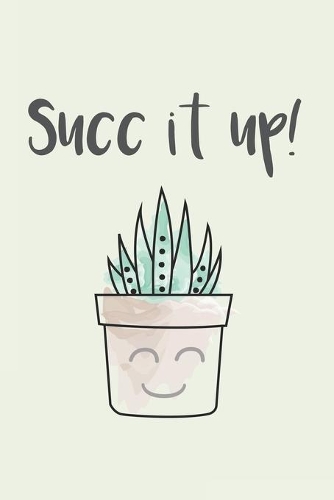 Succ It Up!