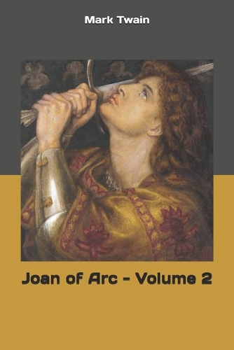 Joan of Arc - Volume 2