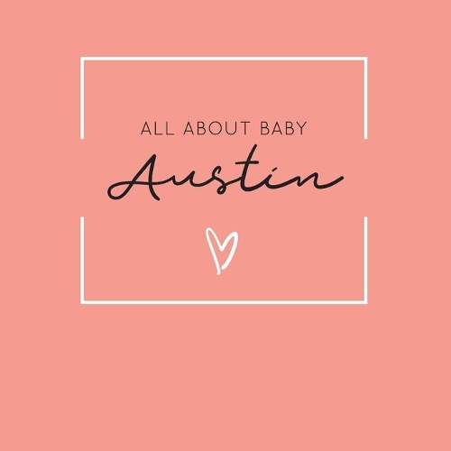 All About Baby Austin