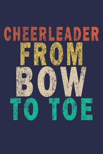 Cheerleader From Bow To Toe