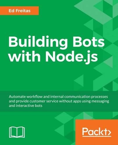 Building Bots with Node.js