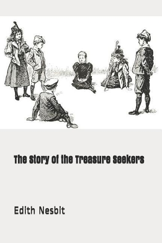 The Story of the Treasure Seekers