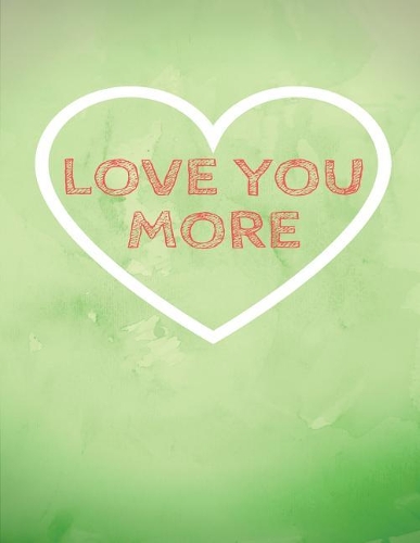 Love You More