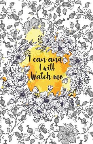 I can and I will Watch me