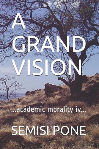 A Grand Vision