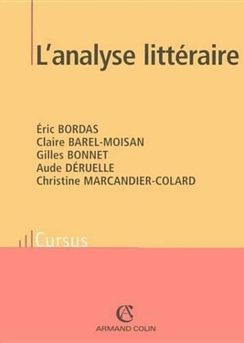 L'Analyse Litteraire: Notions Et Reperes