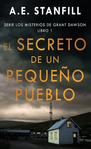 El Secreto de un Pequeño Pueblo