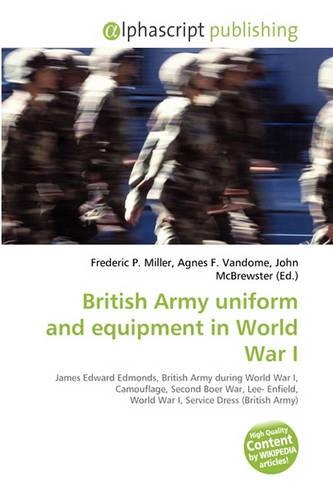 British Army Uniform and Equipment in World War I