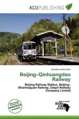 Beijing-Qinhuangdao Railway: (English)