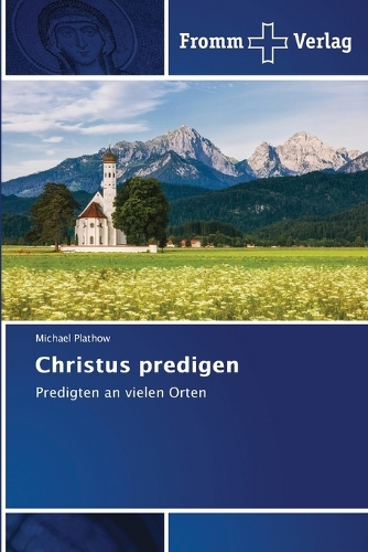 Christus predigen