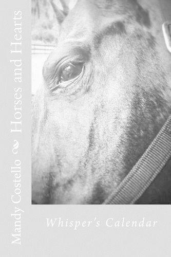 Horses and Hearts Whisperer's Calendar