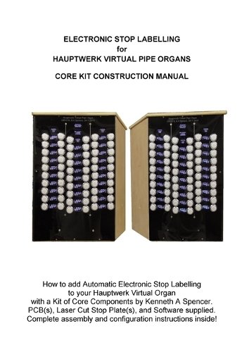 Electronic Labelling for Hauptwerk Organs: Construction Manual