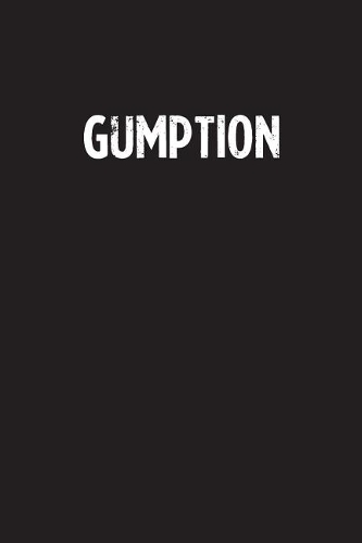 Gumption