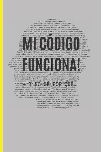 Mi Código Funciona! - Y No Sé Por Qué