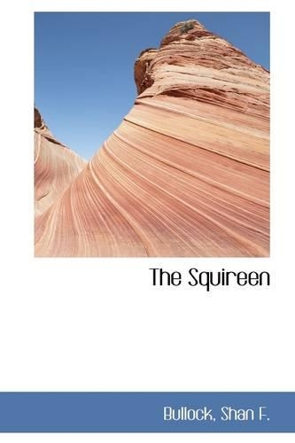 The Squireen: (English)