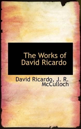 The Works of David Ricardo