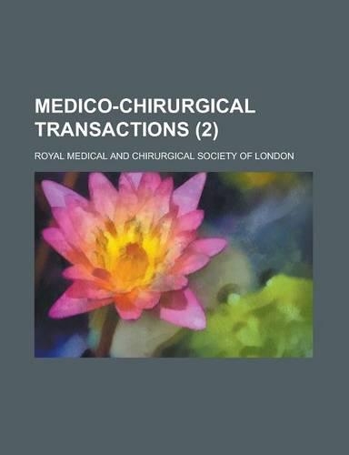 Medico-Chirurgical Transactions (2)