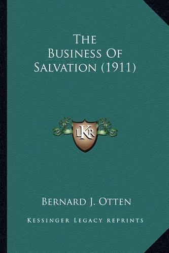 The Business Of Salvation (1911)