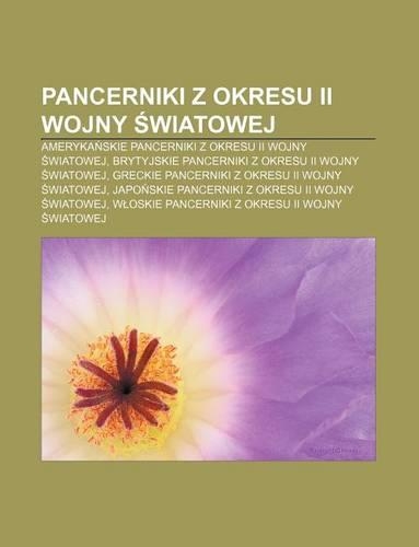 Pancerniki Z Okresu II Wojny Wiatowej