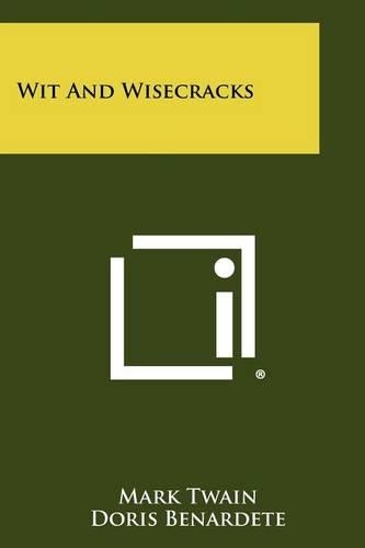 Wit and Wisecracks: (English)