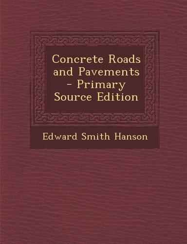Concrete Roads and Pavements