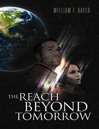 The Reach Beyond Tomorrow
