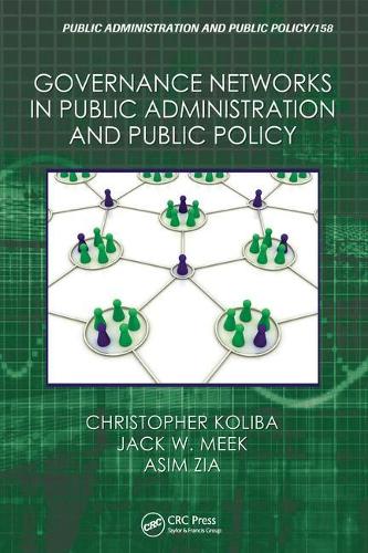 Governance Networks in Public Administration and Public Policy: (Public Administration and Public Policy)