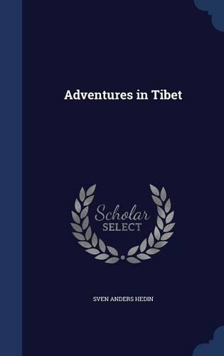 Adventures in Tibet