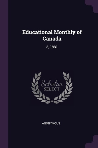 Educational Monthly of Canada