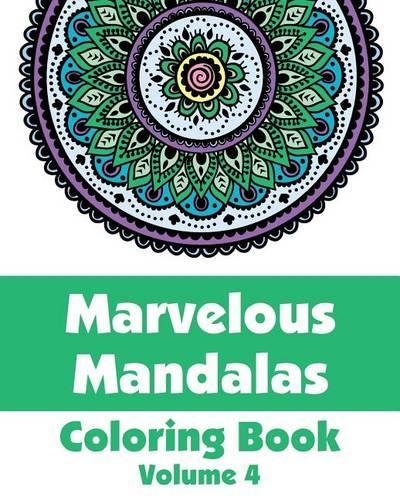 Marvelous Mandalas Coloring Book