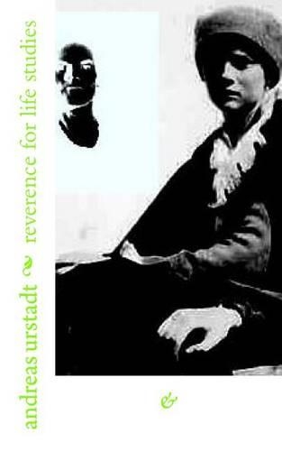 Reverence for Life Studies