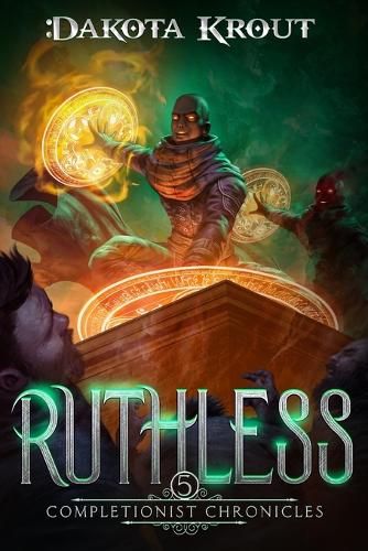 Ruthless: (5 Completionist Chronicles)