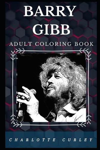 Barry Gibb Adult Coloring Book