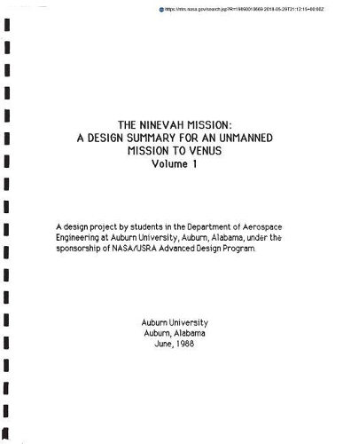 The Ninevah Mission: A Design Summary for an Unmanned Mission to Venus, Volume 1