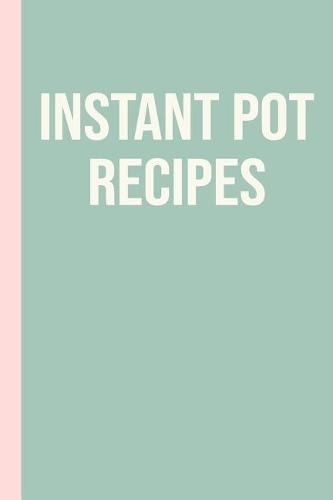 Instant Pot Recipes