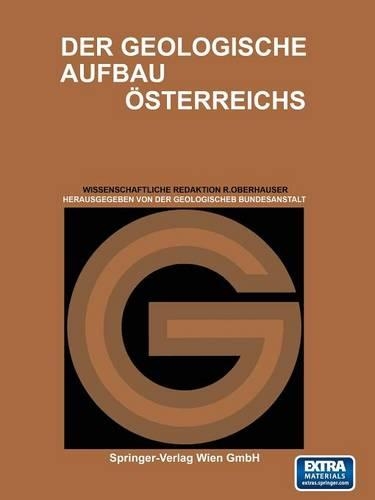 Der Geologische Aufbau Österreichs: (German)
