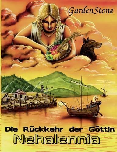 Die Rückkehr der Göttin Nehalennia