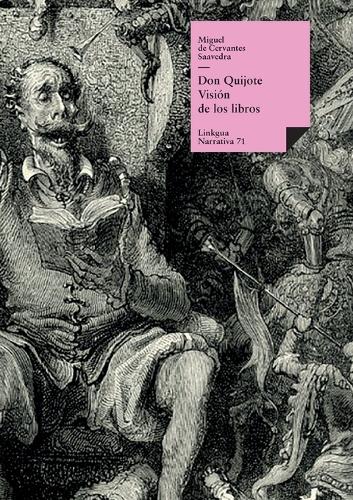 Don Quijote: Visión de los libros(71 Narrativa)