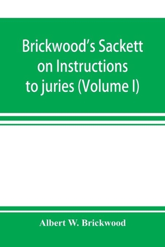 Brickwood's Sackett on Instructions to juries