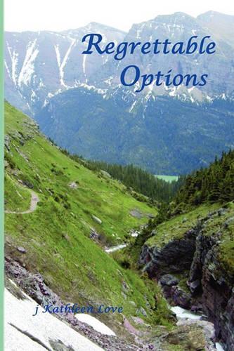 Regrettable Options