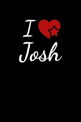 I Love Josh