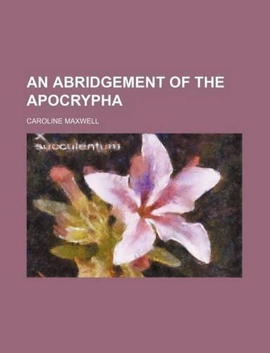 An Abridgement of the Apocrypha