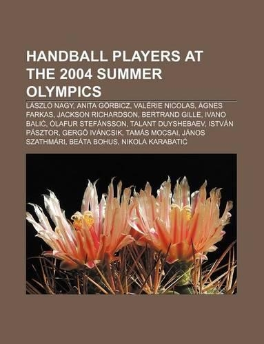 Handball Players at the 2004 Summer Olympics