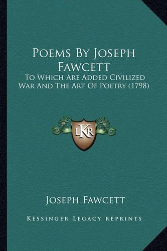 Poems By Joseph Fawcett