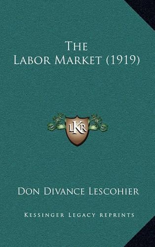 The Labor Market (1919)