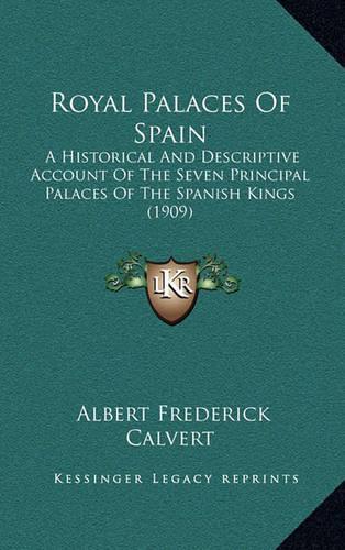 Royal Palaces Of Spain