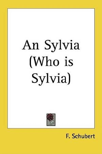 An Sylvia (Who Is Sylvia)